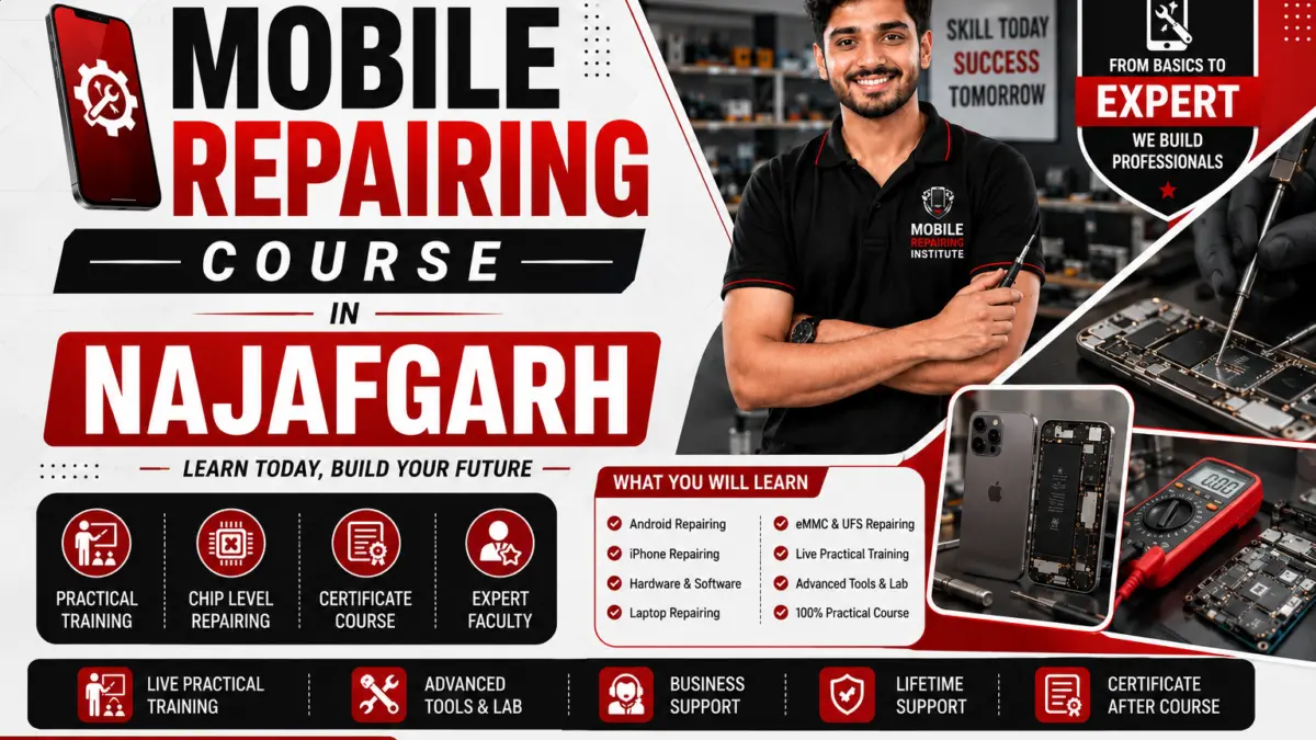 Mobile Repairing Course in Najafgarh